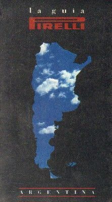 LA GUIA PIRELLI: ARGENTINA