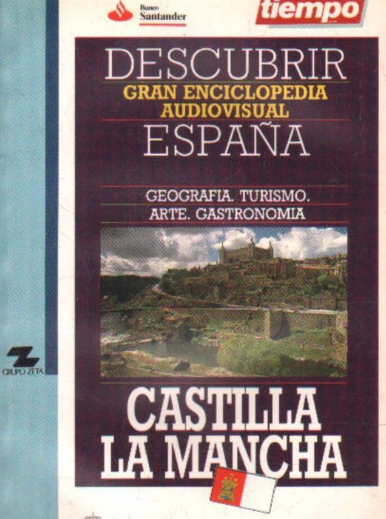 CASTILLA LA MANCHA. DESCUBRIR ESPAÑA.