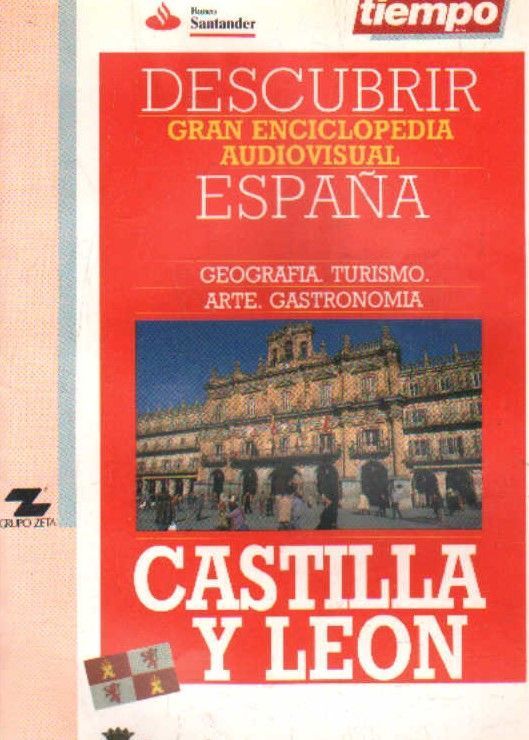 CASTILLA Y LEON. DESCUBRIR ESPAÑA.
