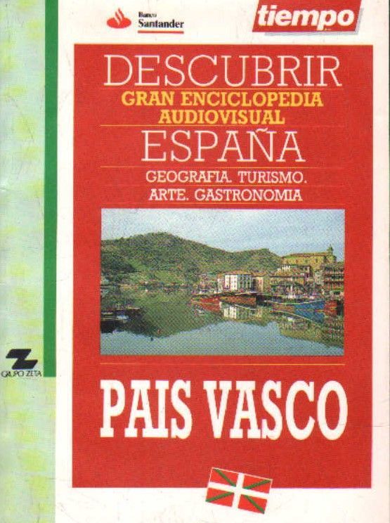 PAIS VASCO. DESCUBRIR ESPAÑA.
