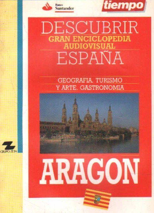 ARAGON. DESCUBRIR ESPAÑA.