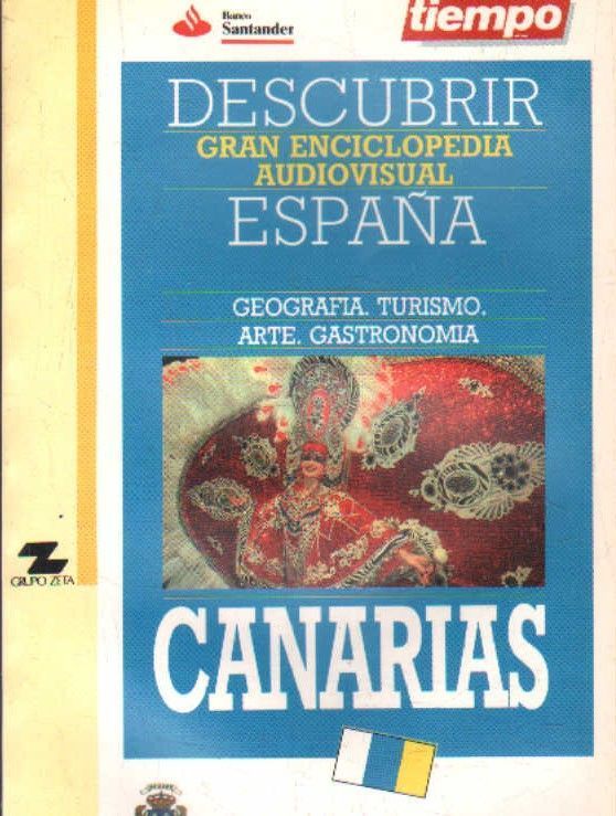 CANARIAS. DESCUBRIR ESPAÑA.