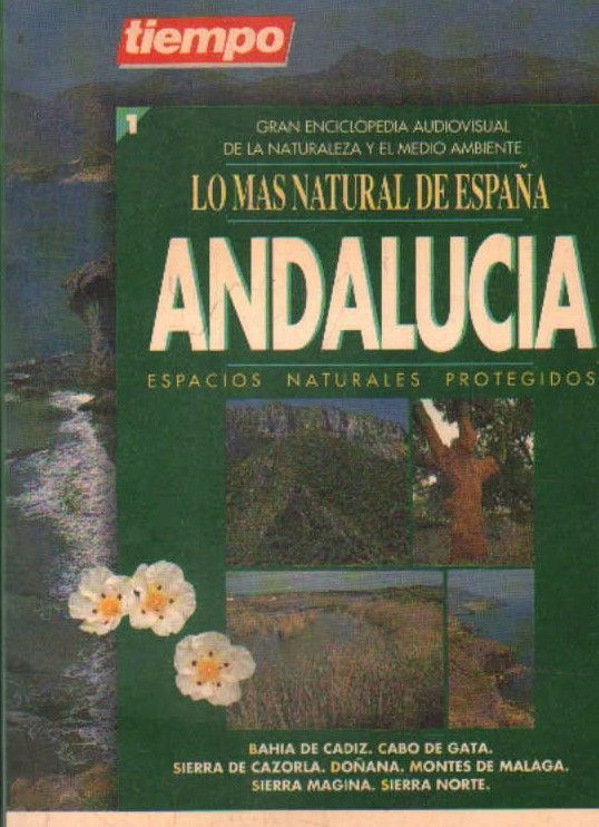 ANDALUCIA. LO MAS NATURAL DE ESPAÑA.