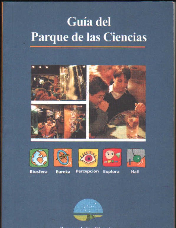 GUIA DEL PARQUE DE LAS CIENCIAS