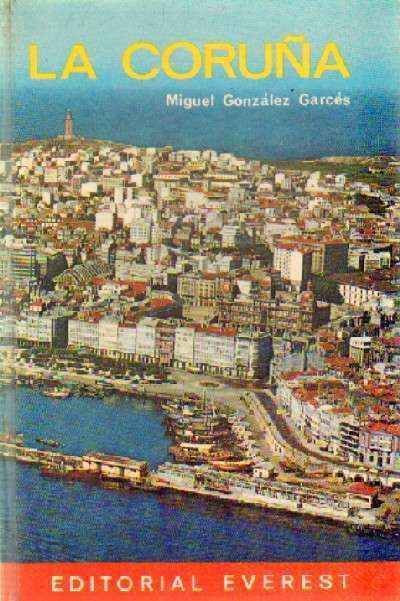 GUIAS EVEREST: LA CORUÑA