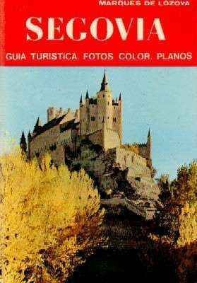 GUIA Y RECUERDO. SEGOVIA.