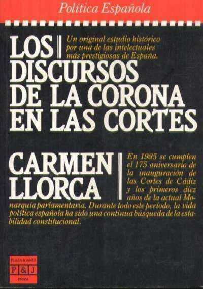 LOS DISCURSOS DE LA CORONA EN LAS CORTES