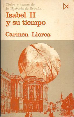 ISABEL II Y SU TIEMPO.