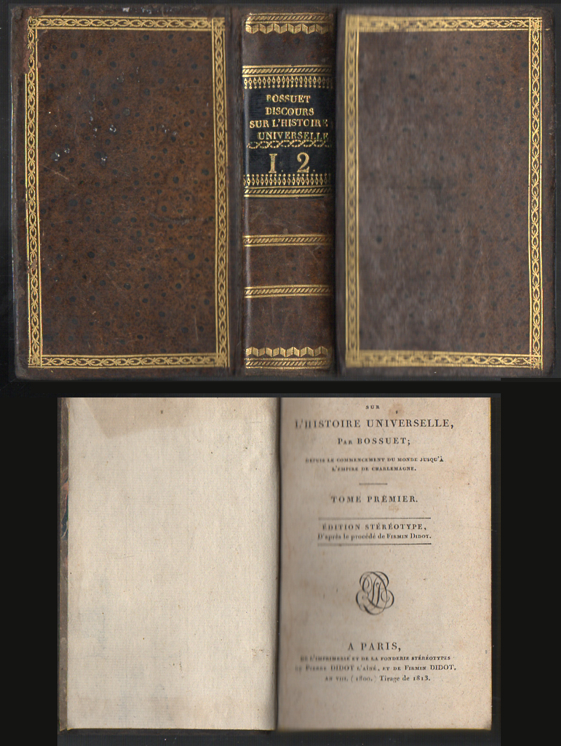 DISCOURSSUR L'HISTOIRE UNIVERSELLE. TOME PREMIER. (PRIMER TOMO)