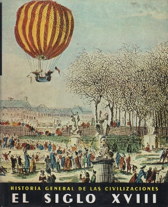 EL SIGLO XVIII  1715 - 1815 - VOLUMEN V.