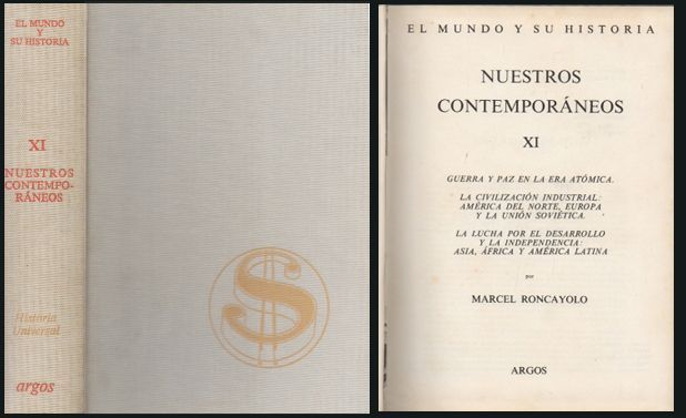 EL MUNDO Y SU HISTORIA - NUESTROS CONTEMPORANEOS XI.