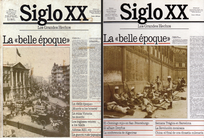 SIGLO XX LOS GRANDES HECHOS LA BELLE EPOQUE VOLUMEN 1 Y 2. 2 TOMOS.