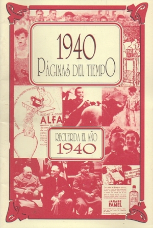 1940 PAGINAS DEL TIEMPO RECUERDA EL AÑO 1940