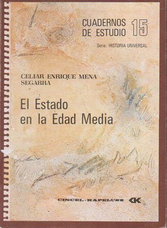 CUADERNOS DE ESTUDIO Nº 15 - EL ESTADO EN LA EDAD MEDIA