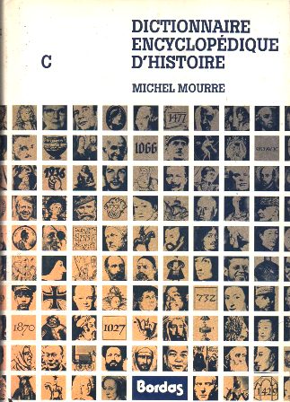 DICTIONNAIRE ENCYCLOPEDIQUE D'HISTOIRE C