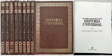 HISTORIA UNIVERSAL - 8 TOMOS - GRANDES MOMENTOS DE LA HISTORIA UNIVERSAL