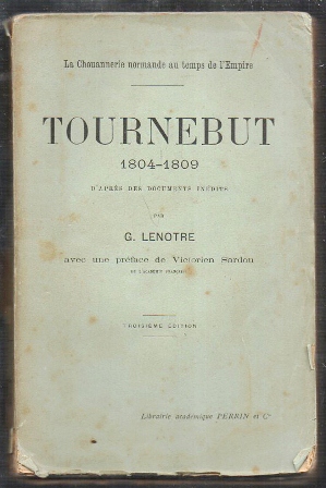 TOURNEBUT 1804-1809 D'APRES DES DOCUMENTS INEDITS