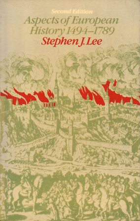 ASPECTS OF EUROPEAN HISTORY 1494-1789