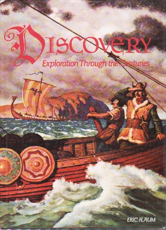 DISCOVERY - EXPLORATION THROUGH THE CENTURIES