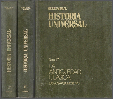 HISTORIA UNIVERSAL LA ANTIGÜEDAD CLASICA DOS TOMOS