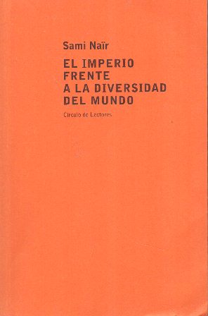 EL IMPERIO FRENTE A DIVERSIDAD DEL MUNDO
