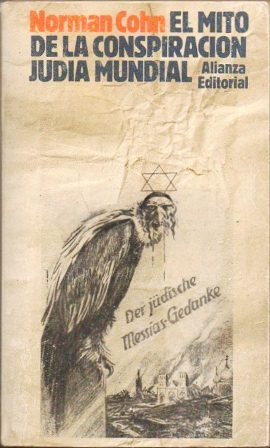 EL MITO DE LA CONSPIRACION JUDIA MUNDIAL