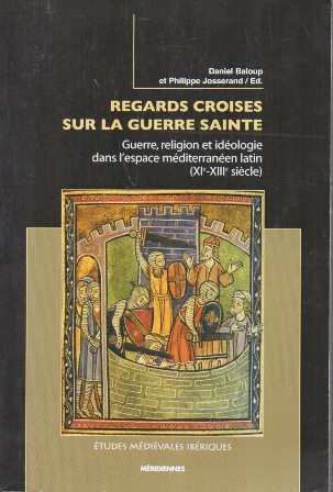 REGARDS CROISES SUR LA GUERRE SAINTE