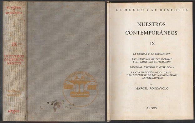 EL MUNDO Y SU HISTORIA - NUESTROS CONTEMPORANEOS IX