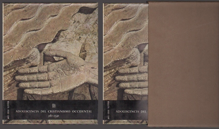 ADOLESCENCIA DEL CRISTIANISMO OCCIDENTAL 980-1140
