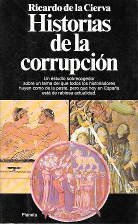 HISTORIAS DE LA CORRUPCION