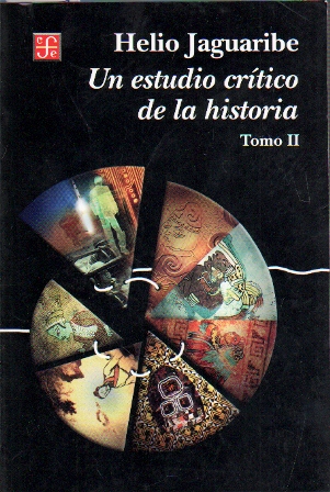 UN ESTUDIO CRITICO DE LA HISTORIA - TOMO II