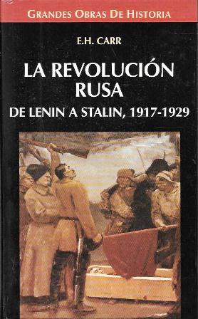 LA REVOLUCION RUSA - DE LENIN A STALIN, 1917-1929