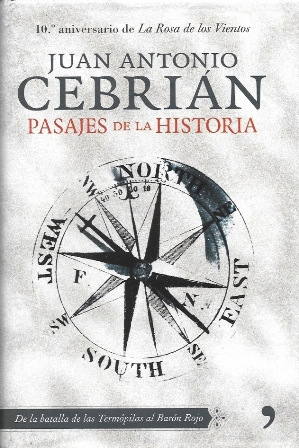 PASAJES DE LA HISTORIA - DE LA BATALLA DE LAS TERMOPILAS AL BARON ROJO