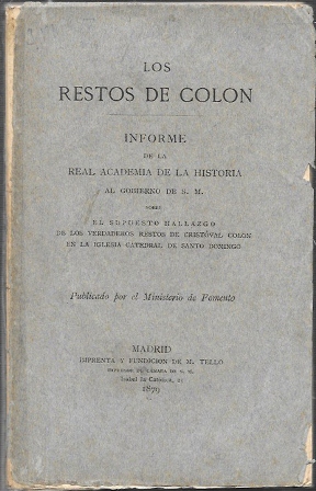 LOS RESTOS DE COLON - INFORME DE LA REAL ACADEMIA DE LA HISTORIA