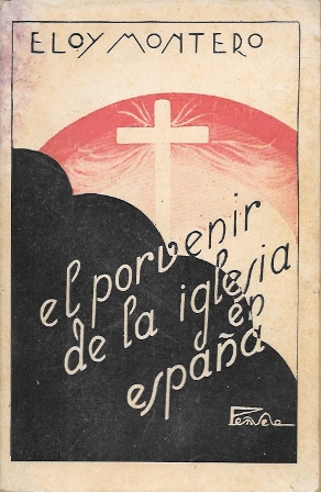 EL PORVENIR DE LA IGLESIA EN ESPAÑA