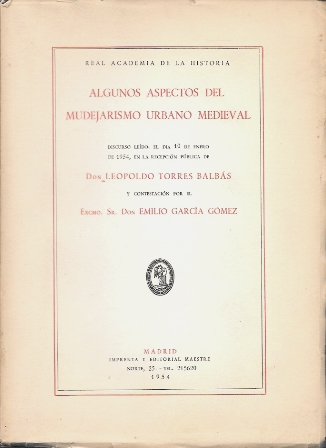 ALGUNOS ASPECTOS DEL MUDEJARISMO URBANO MEDIEVAL