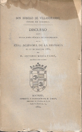 DISCURSO LEIDO EN LA REAL ACADEMIA DE LA HISTORIA POR ANTONIO MARIA FABIE