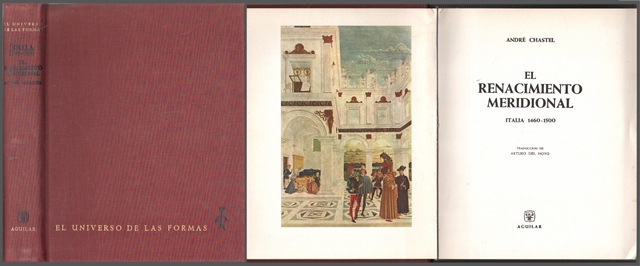 EL RENACIMIENTO MERIDIONAL ITALIA 1460-1500 - COL.  EL UNIVERSO DE LAS FORMAS