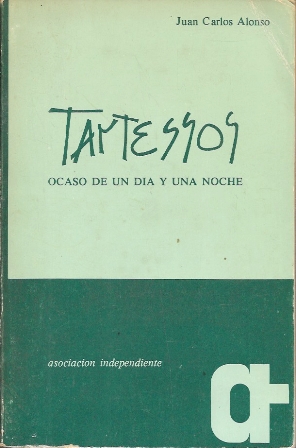 TARTESSOS - OCASO DE UN DIA Y UNA NOCHE