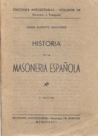 HISTORIA DE LA MASONERIA ESPAÑOLA