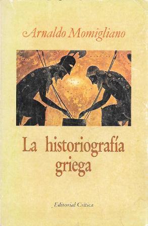 LA HISTORIOGRAFIA GRIEGA