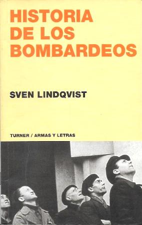 HISTORIA DE LOS BOMBARDEOS
