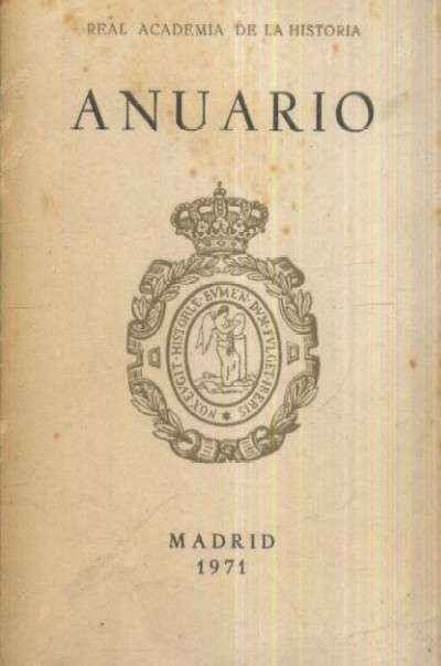 ANUARIO. REAL ACADEMIA DE LA HISTORIA.