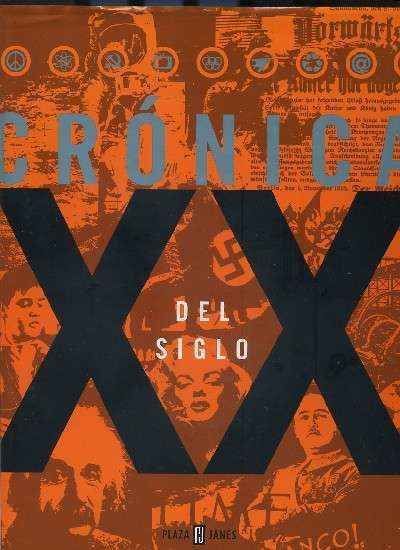 CRÓNICA DEL SIGLO XX