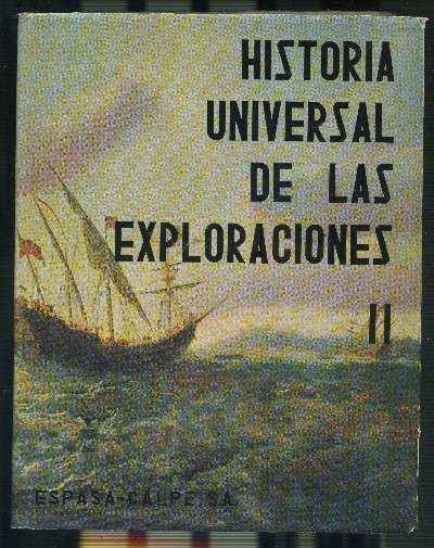 HISTORIA UNIVERSAL DE LAS EXPLORACIONES TOMO II