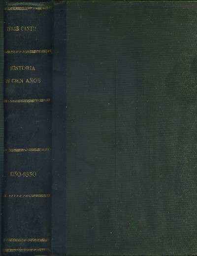HISTORIA DE CIEN AÑOS 1750-1850