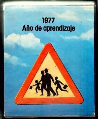 ANUARIO 1977, AÑO DE APRENDIZAJE