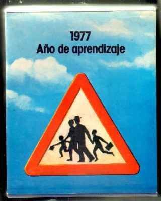 ANUARIO 1977, AÑO DE APRENDIZAJE
