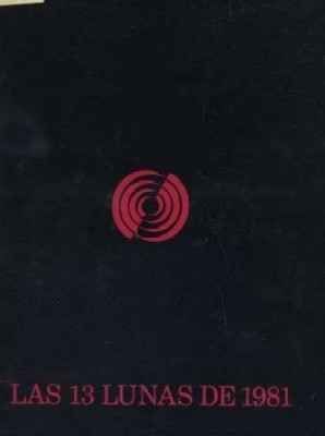ANUARIO 1981. LAS 13 LUNAS DE 1981