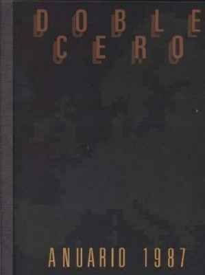 ANUARIO 1987. DOBLE CERO + PROTAGONISTAS DE 1987. 2 TOMOS
